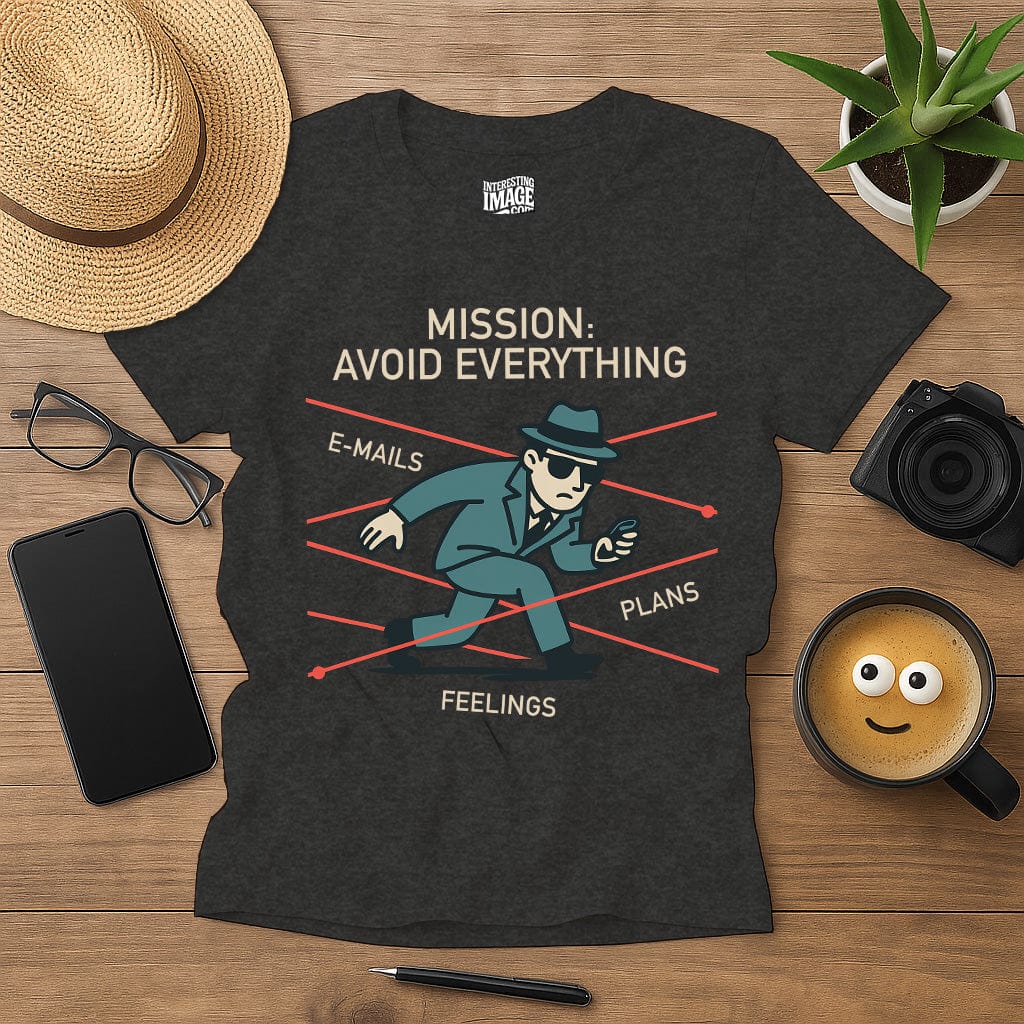 Mission: Avoid Everything