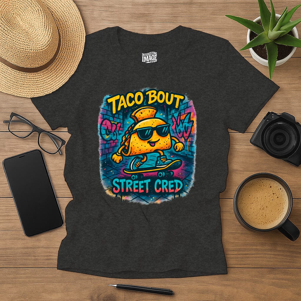 Taco Bout Street Cred