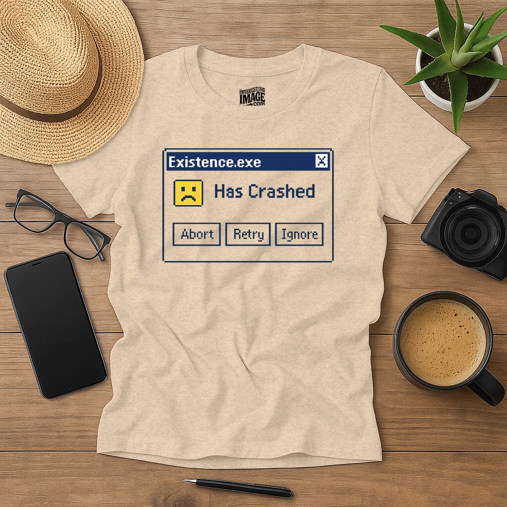 Existence Has Crashed