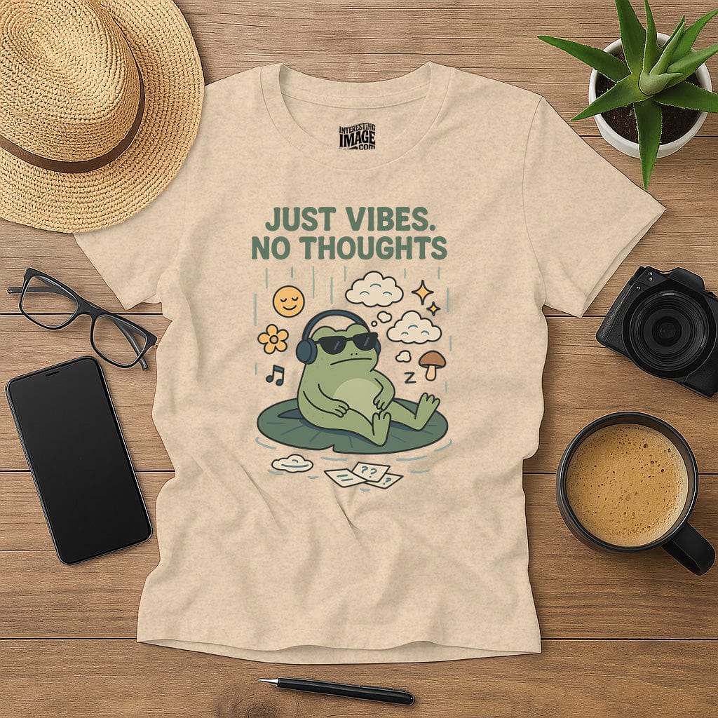 Just Vibes, No thoughts