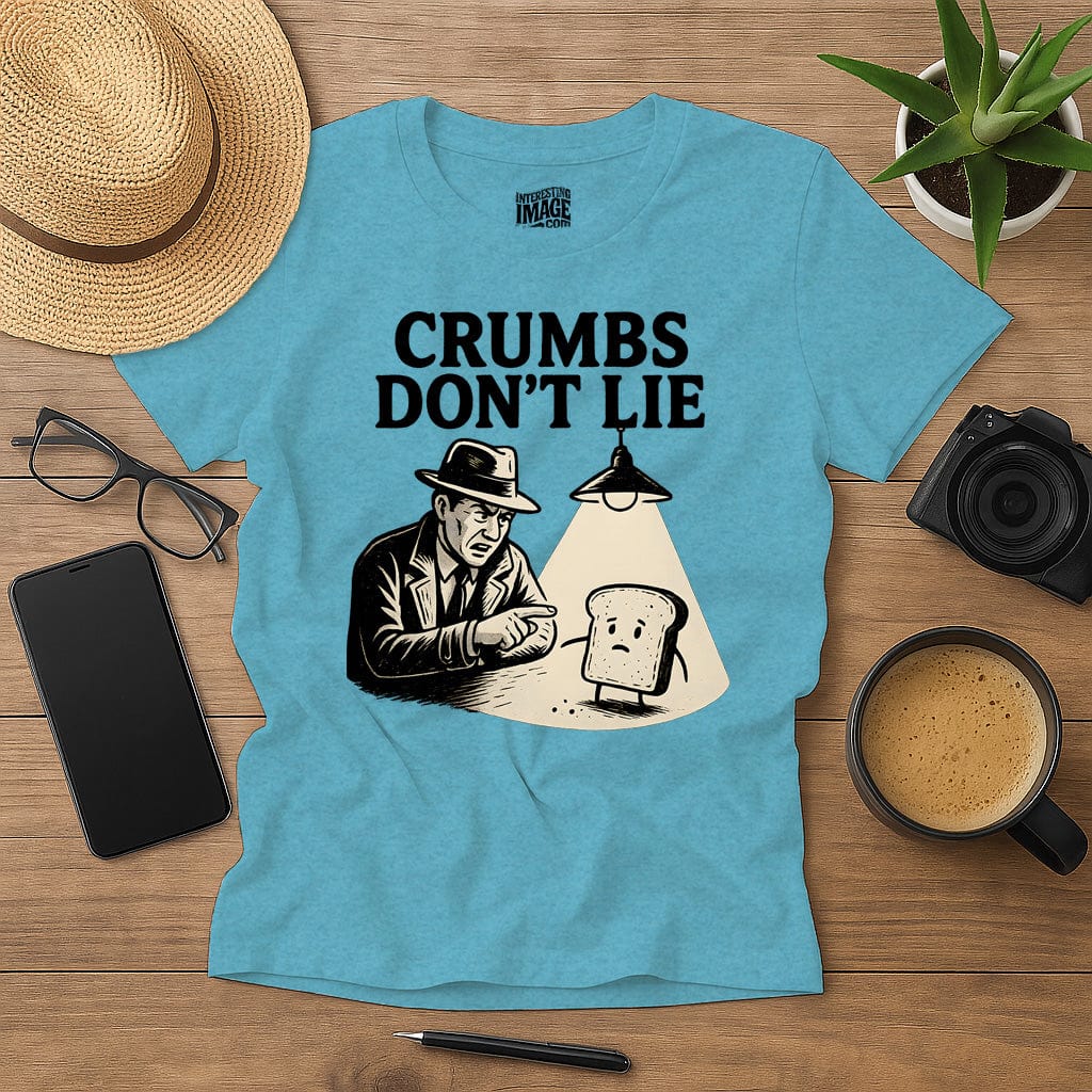 Crumbs Don't Lie