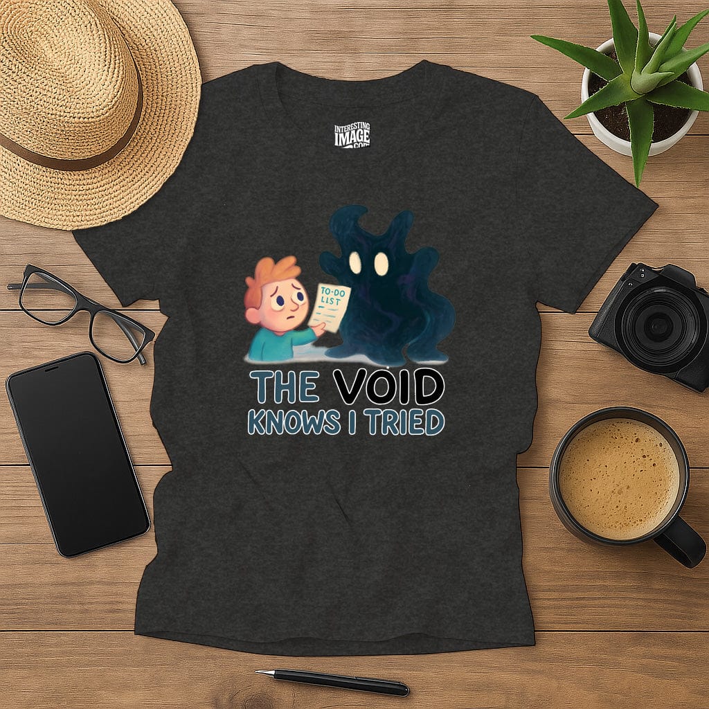 The Void Knows I Tried