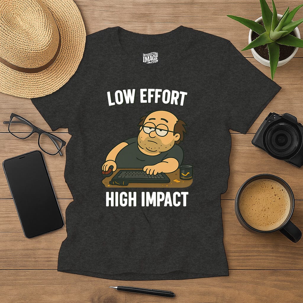 Low Effort