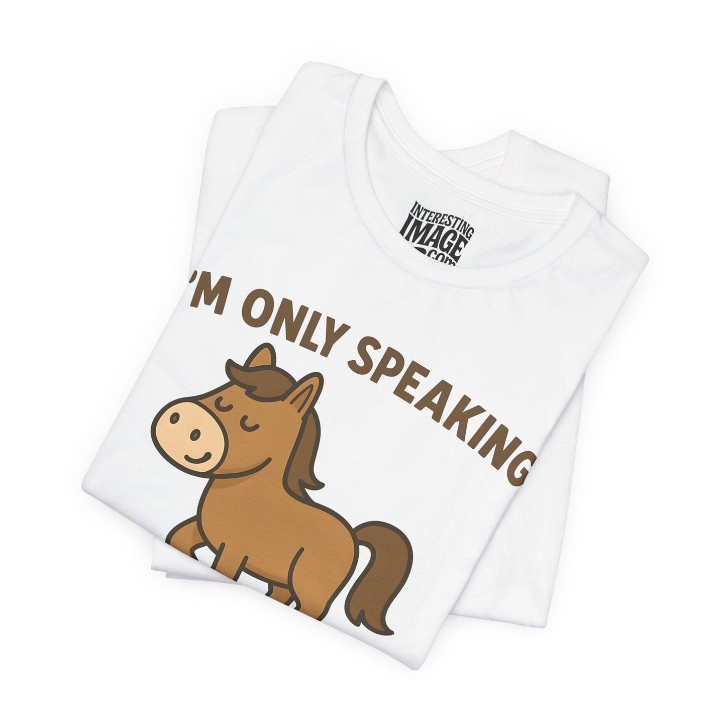 I'm Only Speaking to My Horse