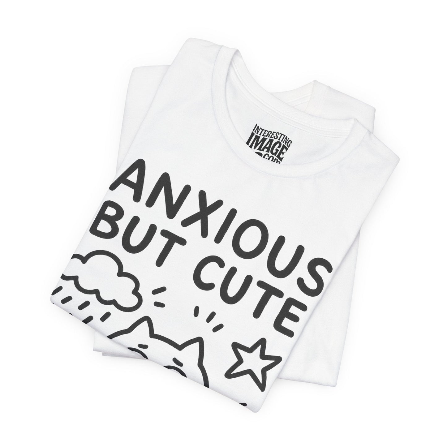 Anxious But Cute