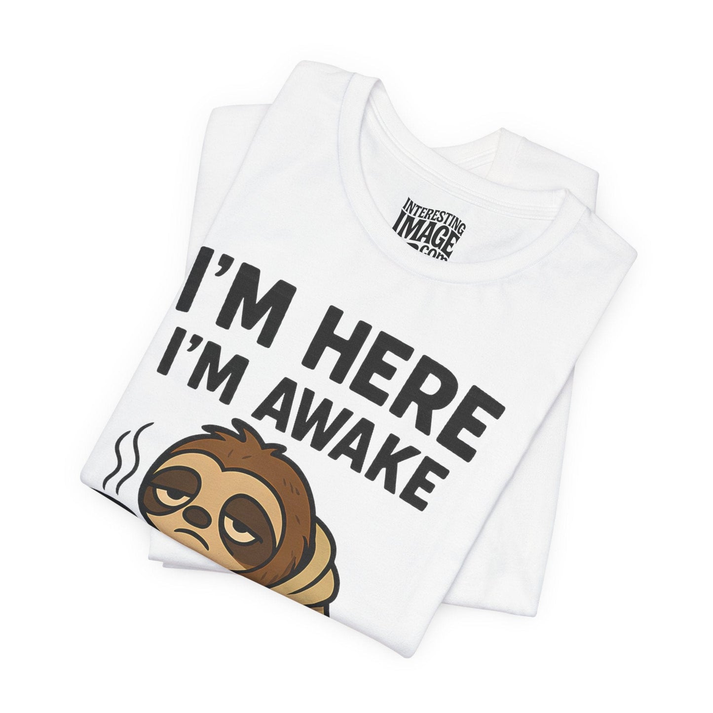 I’m Here, I’m Awake… Don’t Push It