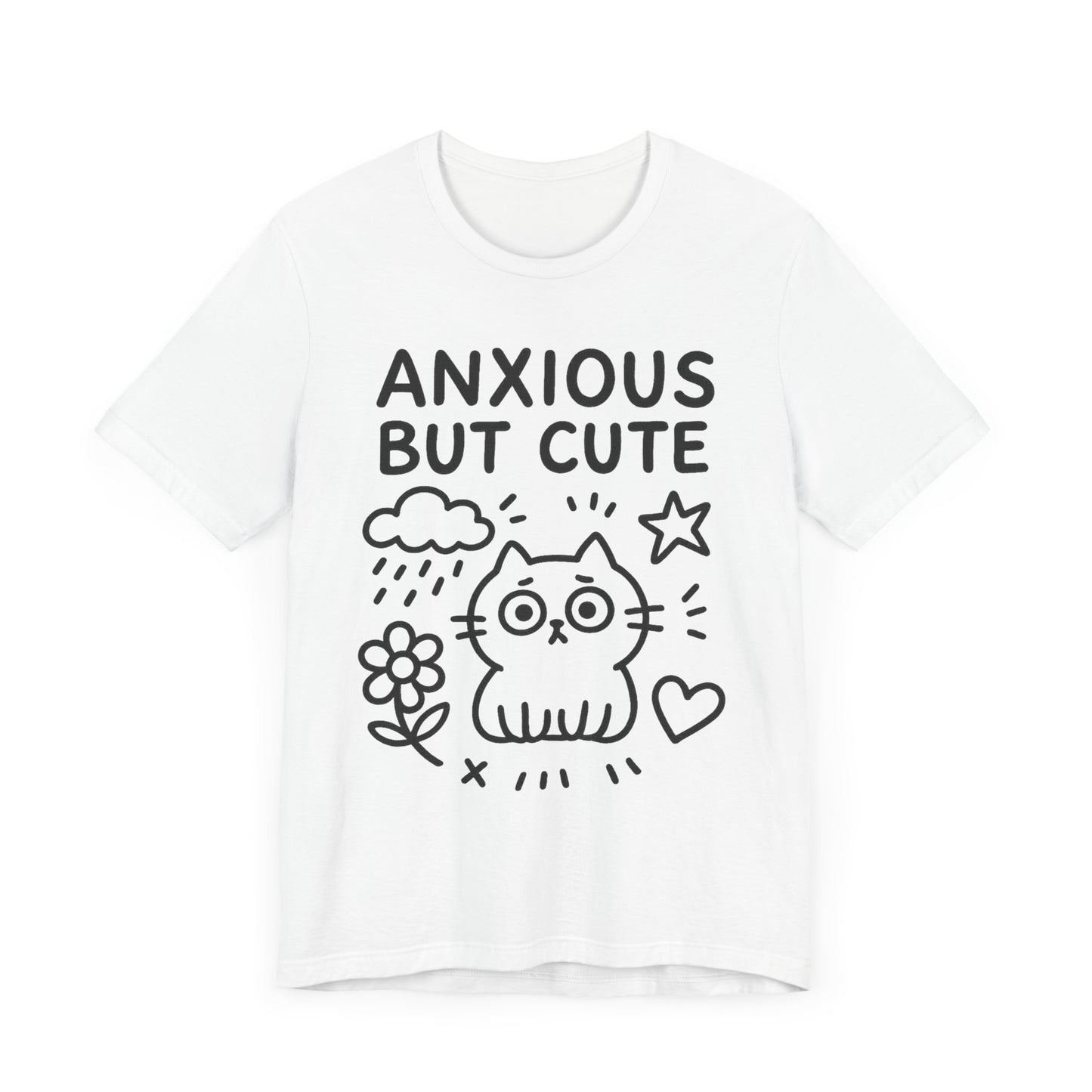 Anxious But Cute – Funny Relatable Cat Doodle Tee