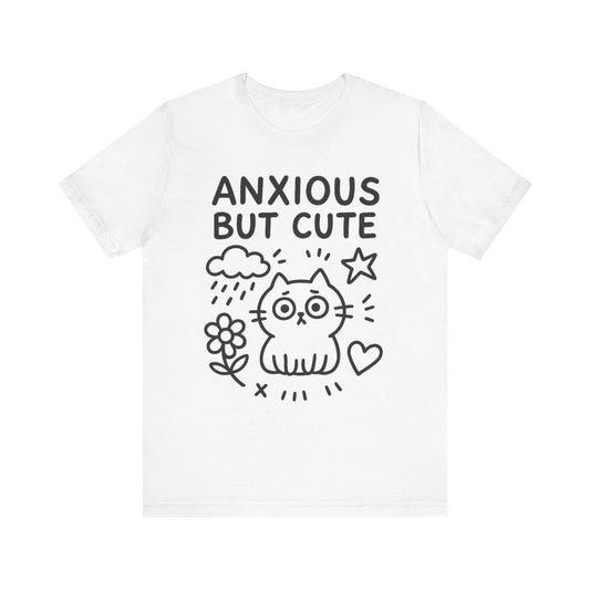 Anxious But Cute – Funny Relatable Cat Doodle Tee