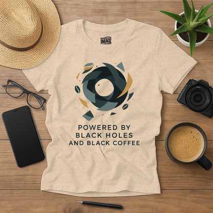 Powered by Black Holes and Black Coffee