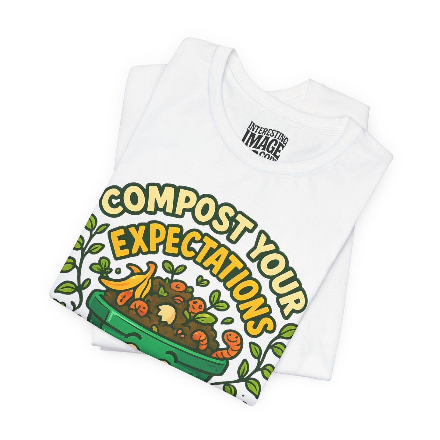 Compost Your Expectations